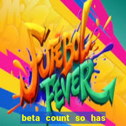 beta count so has changed pt br